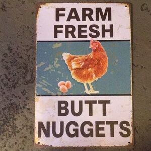 Vintage Style Butt Nuggets Tin Sign